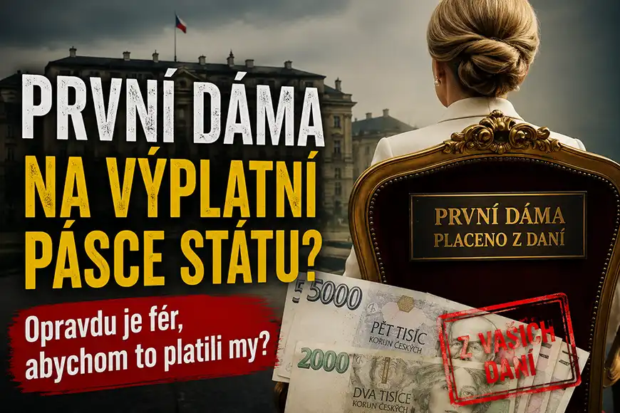 První dáma na výplatní pásce státu!